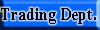 Trading Dept.